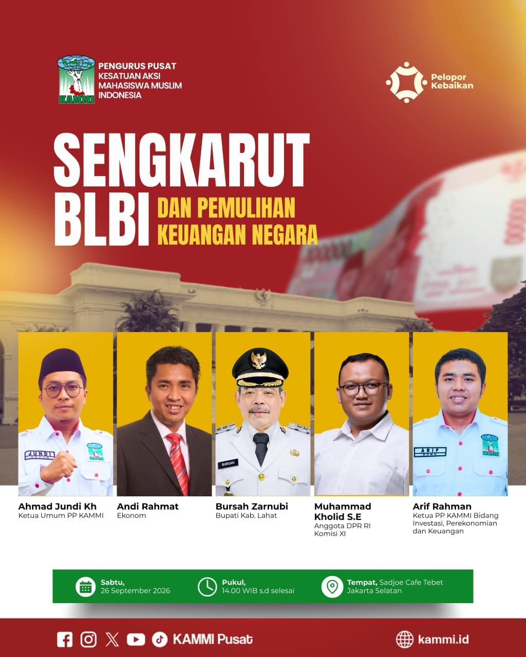 DISKUSI : SENGKARUT BLBI  DAN PEMULIHAN KEUANGAN NEGARA